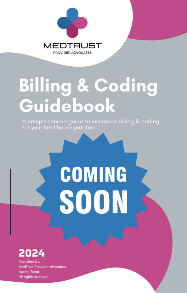 Guidebook for insurance billing & coding for medical professionals